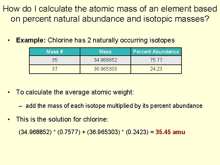 How do I calculate the atomic mass of an element based on percent natural