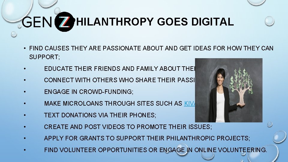 PHILANTHROPY GOES DIGITAL • FIND CAUSES THEY ARE PASSIONATE ABOUT AND GET IDEAS PHILANTHROPY GOES DIGITAL • FIND CAUSES THEY ARE PASSIONATE ABOUT AND GET IDEAS