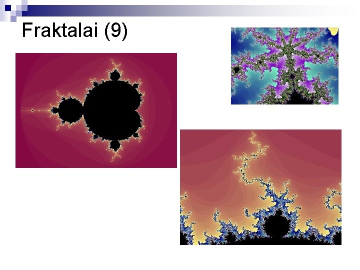 Fraktalai (9) 