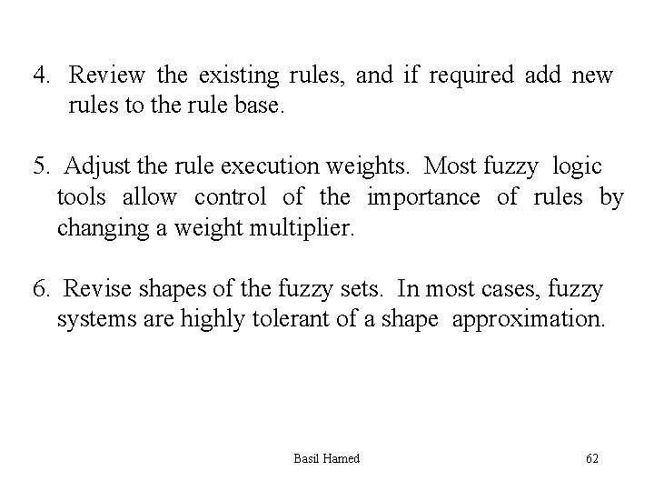 4. Review the existing rules, and if required add new rules to the rule
