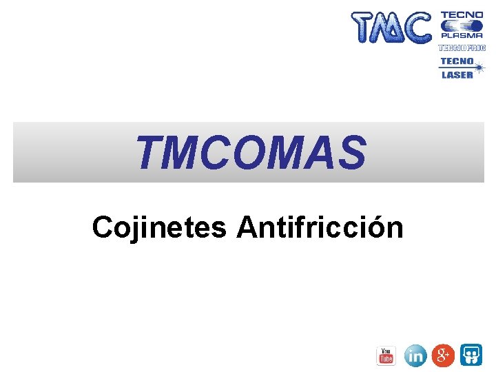 TMCOMAS Cojinetes Antifricción 