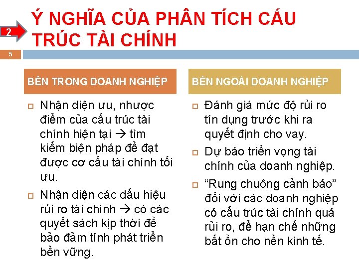 2 Ý NGHĨA CỦA PH N TÍCH CẤU TRÚC TÀI CHÍNH 5 BÊN TRONG