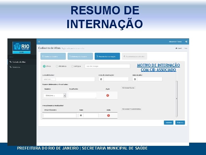 RESUMO DE INTERNAÇÃO MOTIVO DE INTERNAÇÃO COM CID ASSOCIADO PREFEITURA DO RIO DE JANEIRO