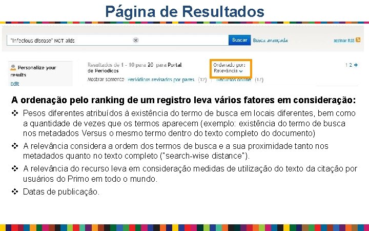 Página de Resultados A ordenação pelo ranking de um registro leva vários fatores em