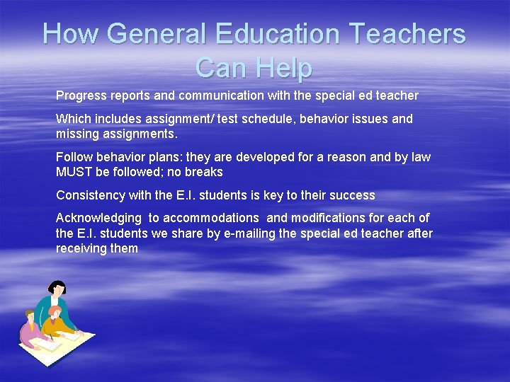 How General Education Teachers Can Help Progress reports and communication with the special ed