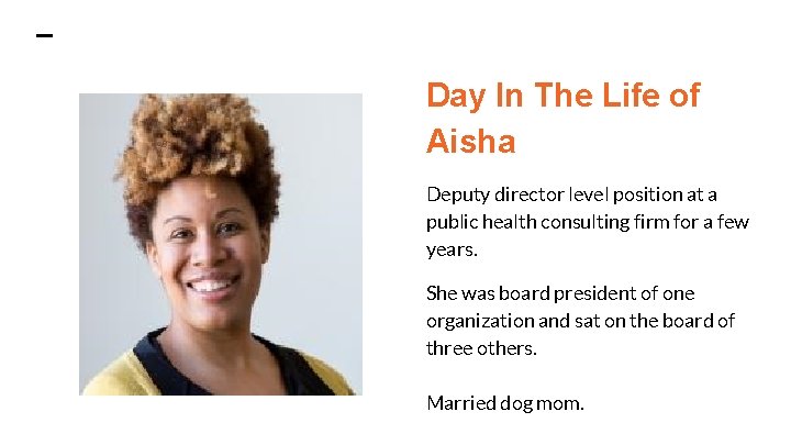 Day In The Life of Aisha Deputy director level position at a public health