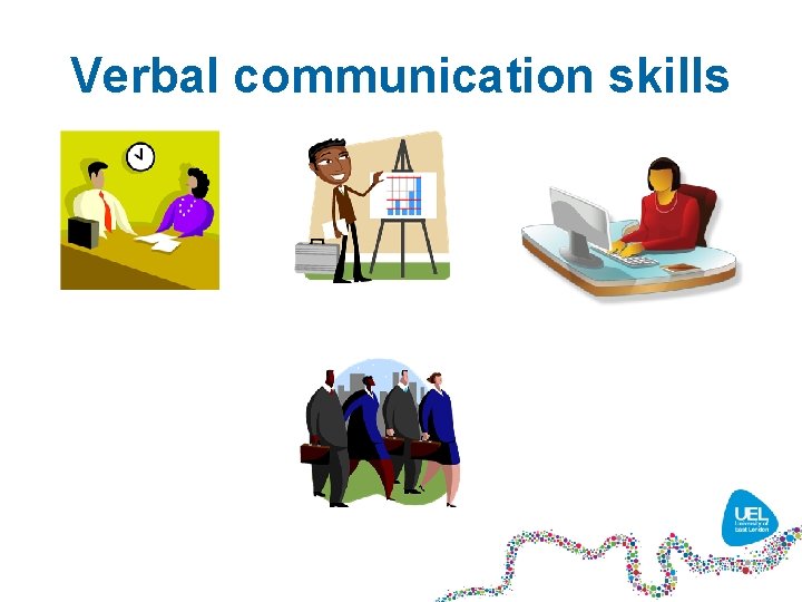 Verbal communication skills 