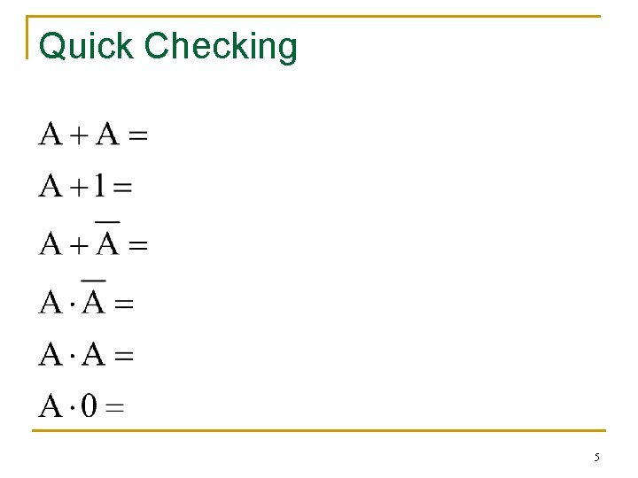 Quick Checking 5 Quick Checking 5