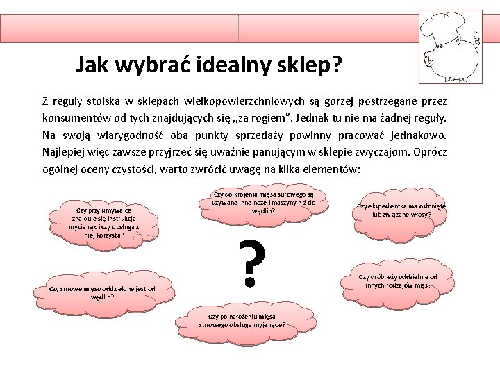 Jak wybrać idealny sklep? Z reguły stoiska w sklepach wielkopowierzchniowych są gorzej postrzegane przez