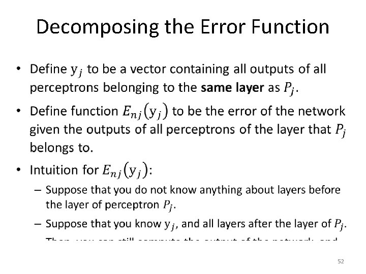 Decomposing the Error Function • 52 Decomposing the Error Function • 52