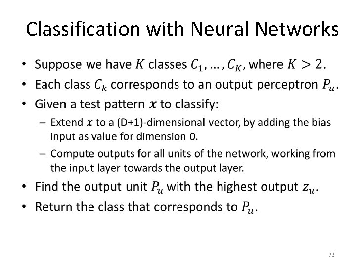Classification with Neural Networks • 72 