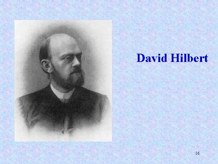 David Hilbert 16 