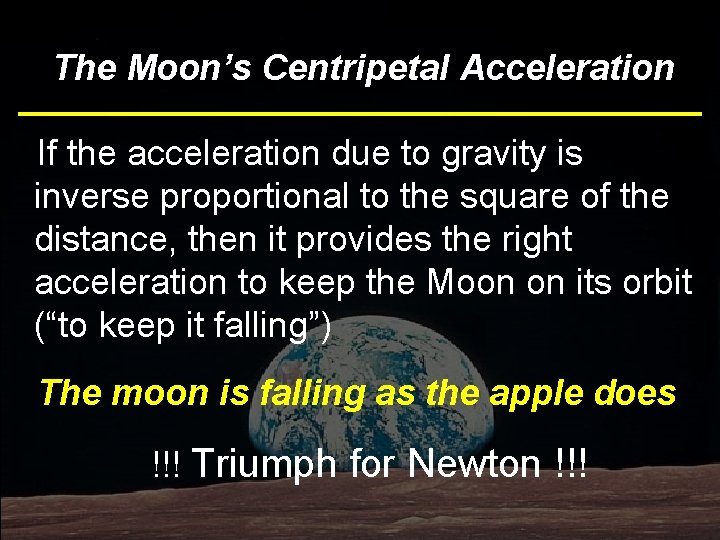 Line. Acceleration The Moon’s. Bottom Centripetal If the acceleration due to gravity is inverse