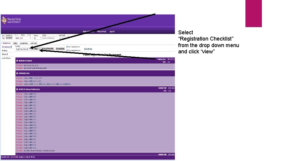 Select “Registration Checklist” from the drop down menu and click “view” 