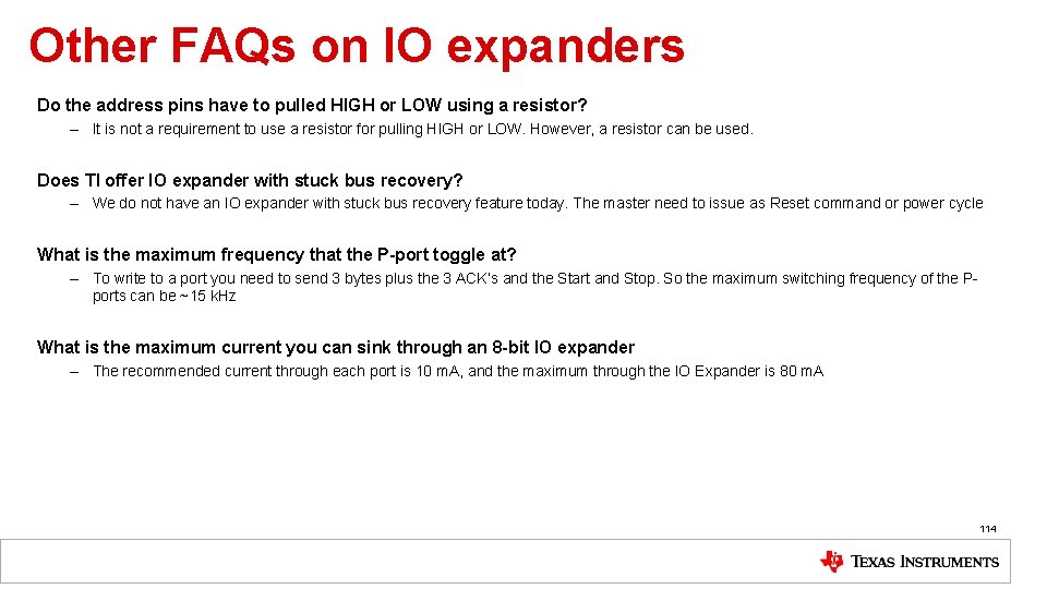 Other FAQs on IO expanders Do the address pins have to pulled HIGH or