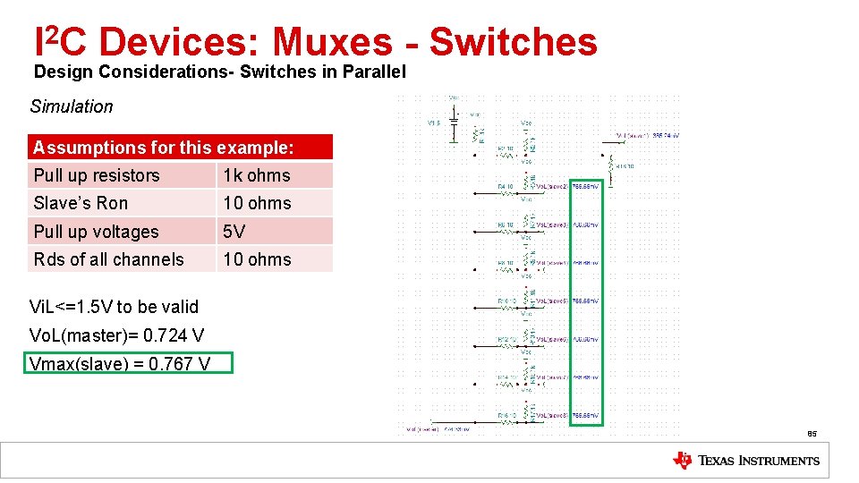 I 2 C Devices: Muxes - Switches Design Considerations- Switches in Parallel Simulation Assumptions