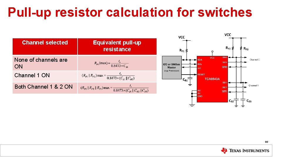 Pull-up resistor calculation for switches Channel selected Equivalent pull-up resistance None of channels are