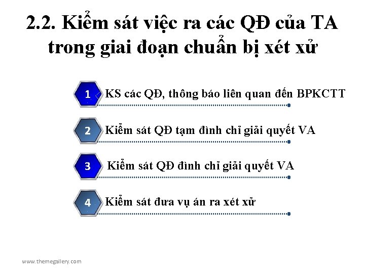 2. 2. Kiểm sát việc ra các QĐ của TA trong giai đoạn chuẩn 2. 2. Kiểm sát việc ra các QĐ của TA trong giai đoạn chuẩn