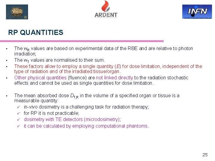 RP QUANTITIES • • • The w. R values are based on experimental data