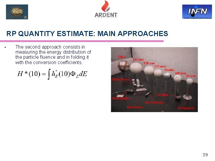 RP QUANTITY ESTIMATE: MAIN APPROACHES • The second approach consists in measuring the energy