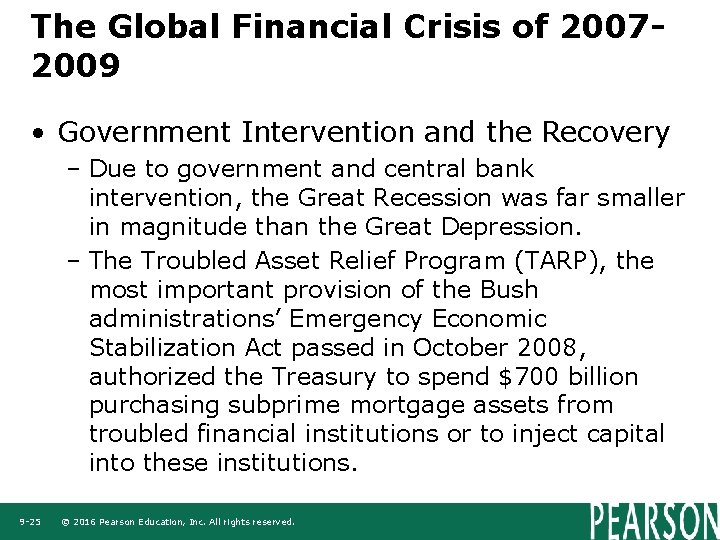 The Global Financial Crisis of 20072009 • Government Intervention and the Recovery – Due