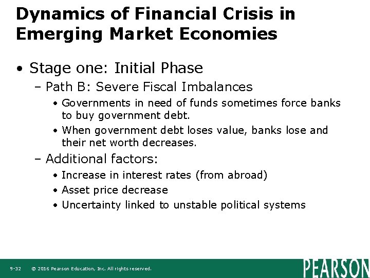 Dynamics of Financial Crisis in Emerging Market Economies • Stage one: Initial Phase –