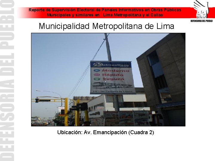 Reporte de Supervisión Electoral de Paneles Informativos en Obras Públicas Municipales y similares en