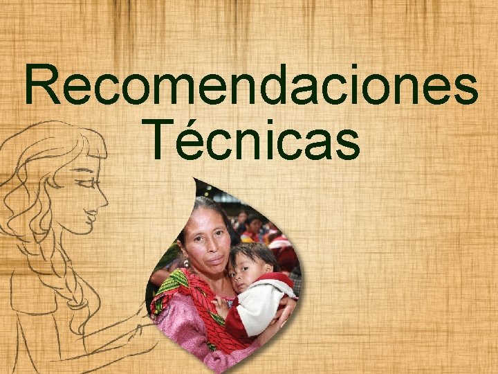 Recomendaciones Técnicas 