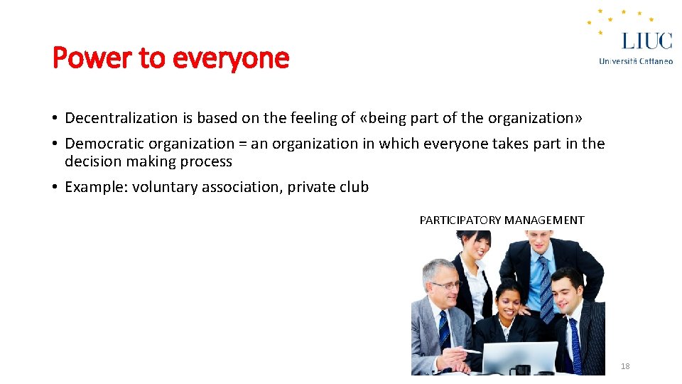 Power to everyone • Decentralization is based on the feeling of «being part of
