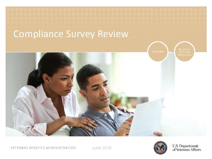 Compliance Survey Review VETERANS BENEFITS ADMINISTRATION June 2018 