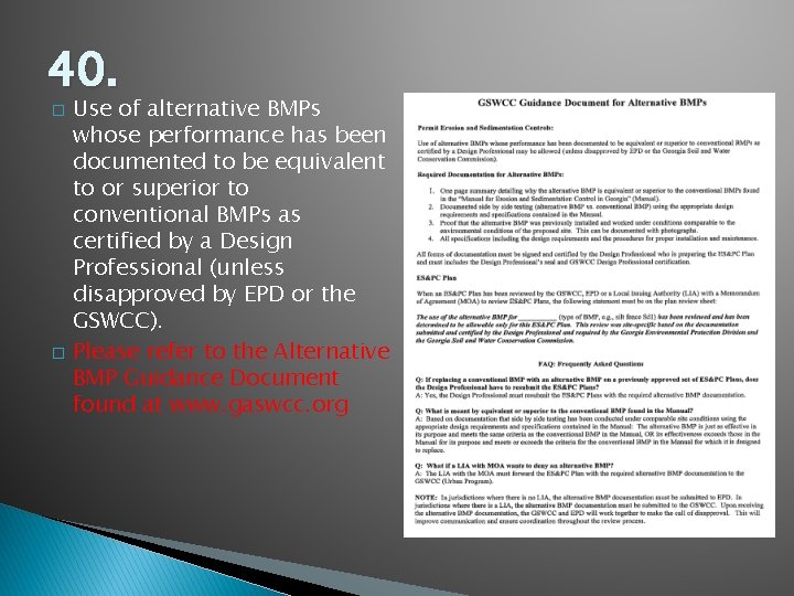 40. � � Use of alternative BMPs whose performance has been documented to be