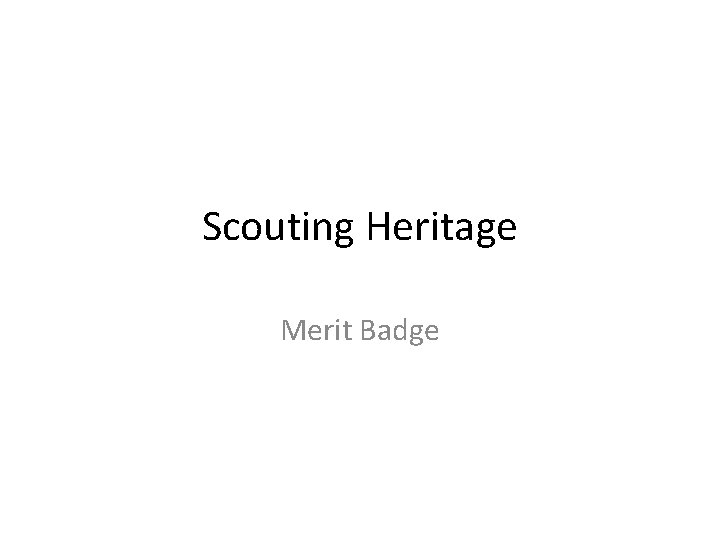 Scouting Heritage Merit Badge 