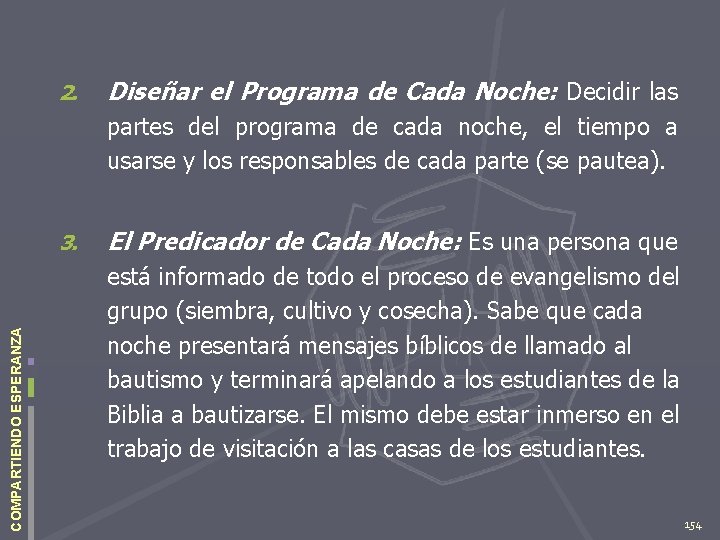 2. Diseñar el Programa de Cada Noche: Decidir las partes del programa de cada