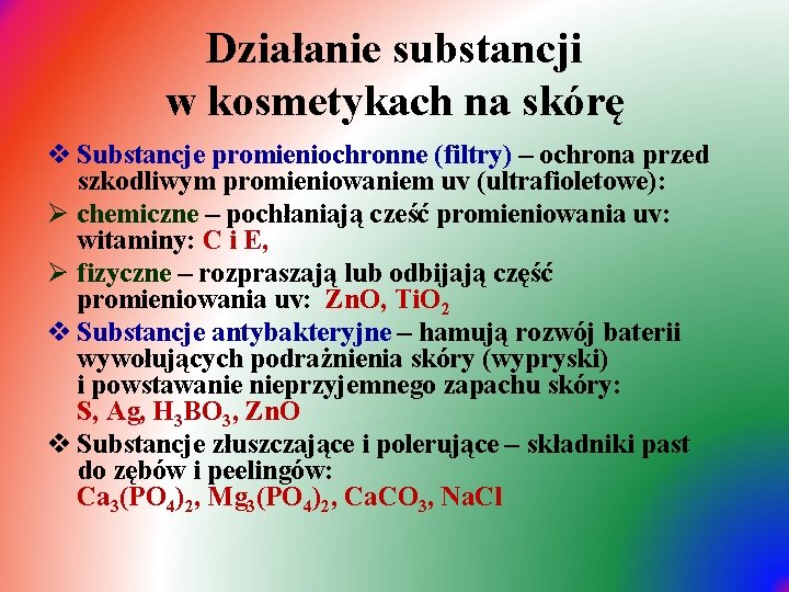 Działanie substancji w kosmetykach na skórę v Substancje promieniochronne (filtry) – ochrona przed szkodliwym