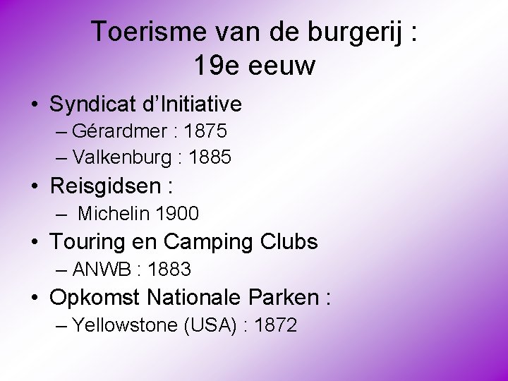 Toerisme van de burgerij : 19 e eeuw • Syndicat d’Initiative – Gérardmer :