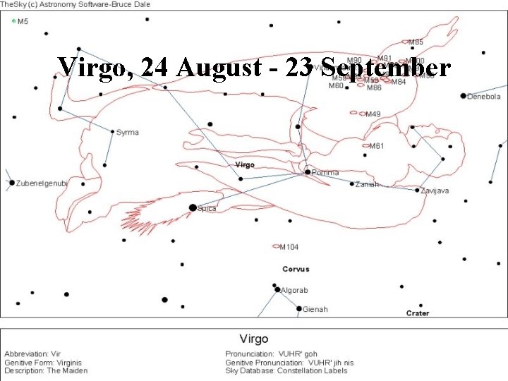 Virgo, 24 August - 23 September 