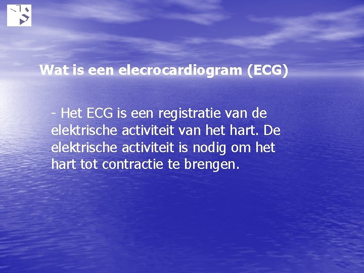 Wat is een elecrocardiogram (ECG) - Het ECG is een registratie van de elektrische