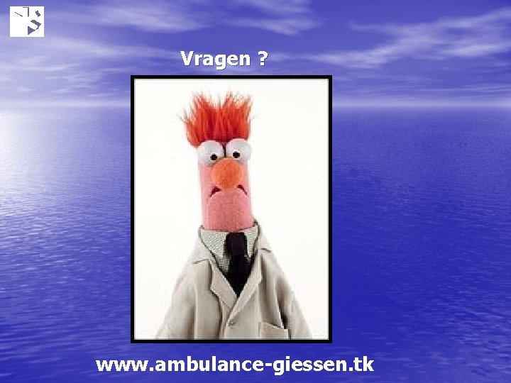 Vragen ? www. ambulance-giessen. tk 