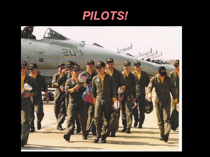 PILOTS! 