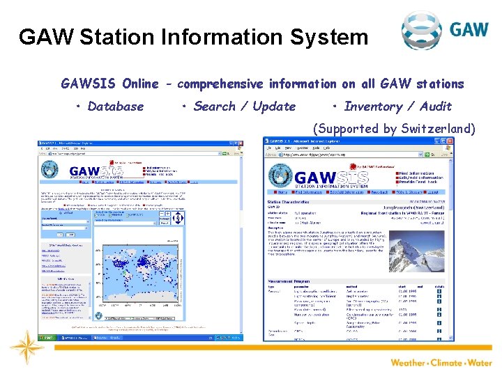GAW Station Information System GAWSIS Online - comprehensive information on all GAW stations •