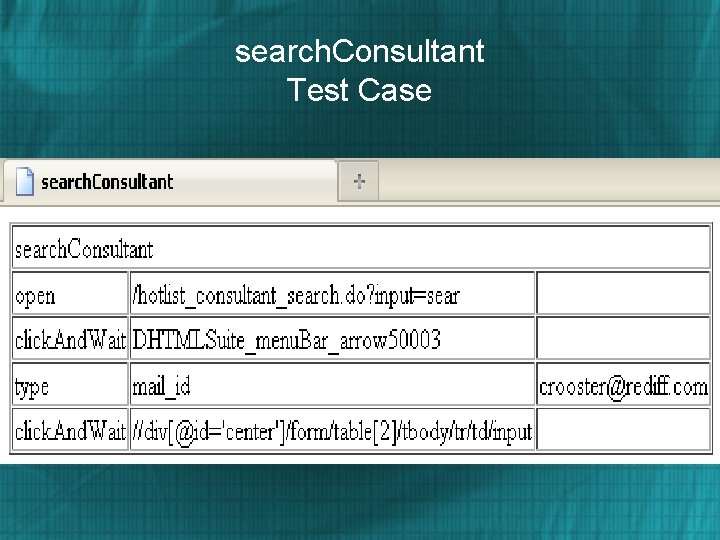 search. Consultant Test Case 