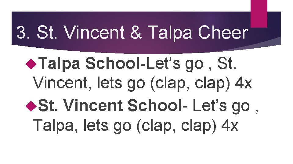 3. St. Vincent & Talpa Cheer Talpa School-Let’s go , St. Vincent, lets go