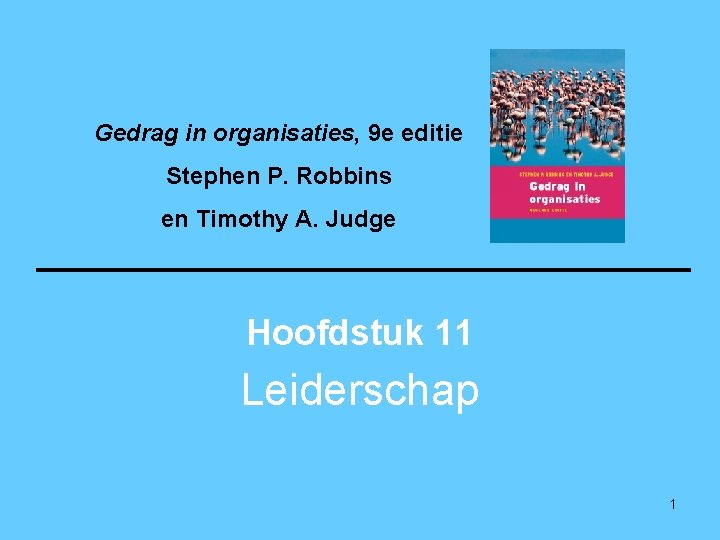 Gedrag in organisaties 9 e editie Stephen P