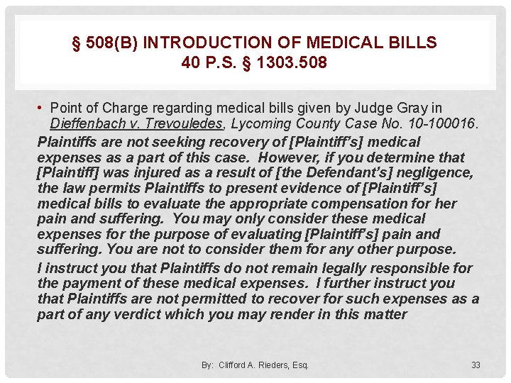 § 508(B) INTRODUCTION OF MEDICAL BILLS 40 P. S. § 1303. 508 • Point