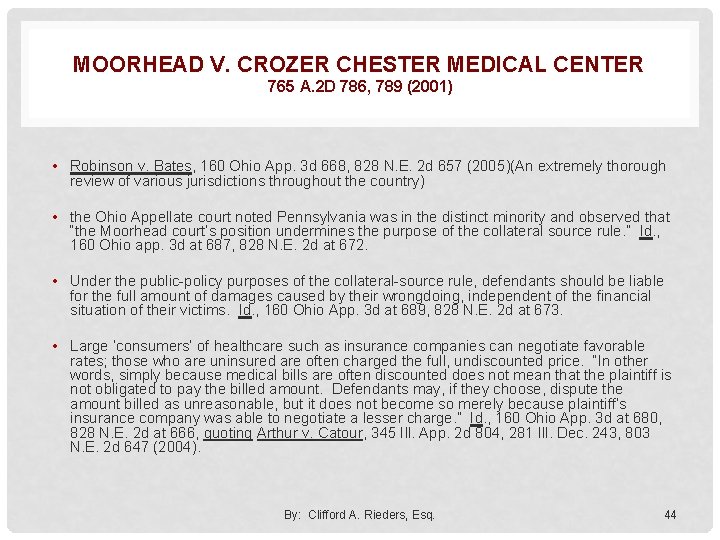 MOORHEAD V. CROZER CHESTER MEDICAL CENTER 765 A. 2 D 786, 789 (2001) •