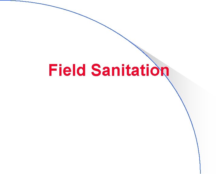 Field Sanitation 