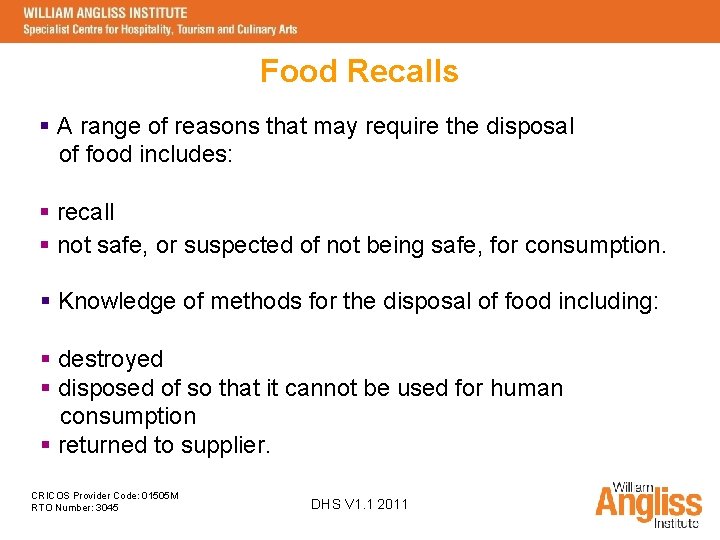 Food Recalls § A range of reasons that may require the disposal of food