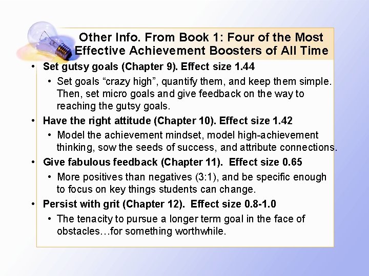 Other Info. From Book 1: Four of the Most Effective Achievement Boosters of All