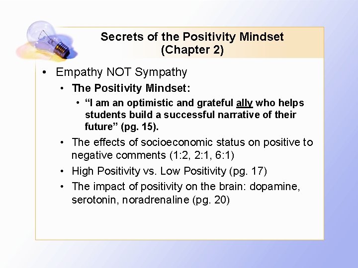 Secrets of the Positivity Mindset (Chapter 2) • Empathy NOT Sympathy • The Positivity