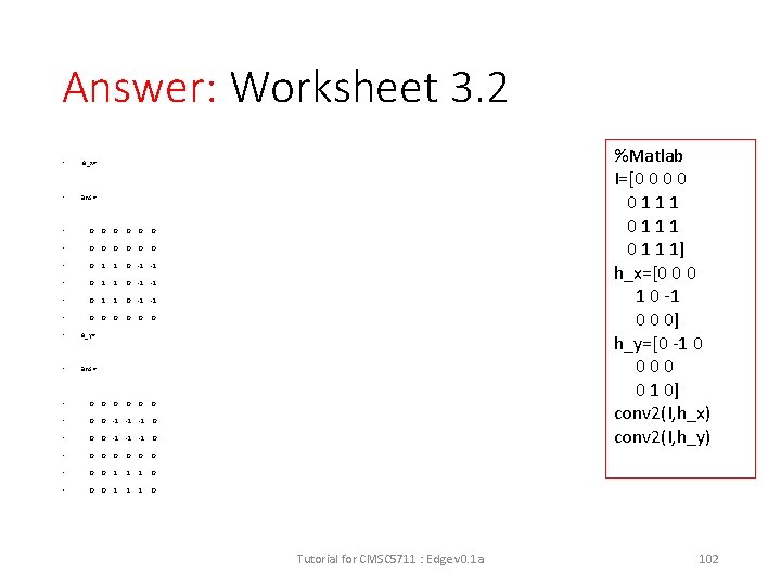Answer: Worksheet 3. 2 • e_x= • ans = • 0 0 0 •